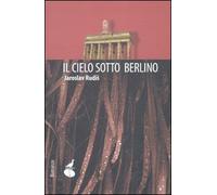 Il cielo sotto Berlino