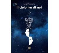 Il cielo tra di noi