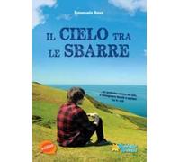 Il cielo tra le sbarre