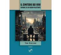 Il cimitero dei vivi. Memorie di un medium riluttante