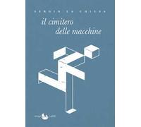 Il cimitero delle macchine