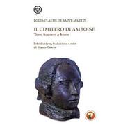 Il cimitero di Amboise. Testo francese a fronte