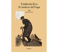IL CIMITERO DI PRAGA - ECO UMBERTO - La nave di Teseo