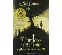 Il cimitero senza lapidi e altre storie nere