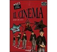 Ciak! Si gira. Il cinema.