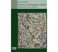 Il cinema come immagine psichica. Elementi per una teoria junghiana