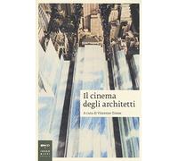 Il cinema degli architetti
