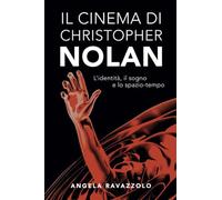 Il Cinema di Christopher Nolan