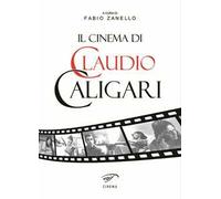 Il cinema di Claudio Caligari