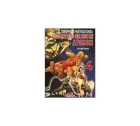 Il cinema di fantascienza sul sentiero dei mostri atomici (Vol. 4)