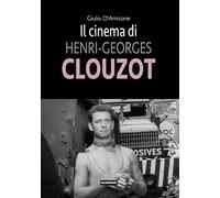 Il cinema di Henri-Georges Clouzot