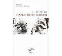 Il cinema di Henri-Georges Clouzot