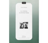 Il cinema di Peter Weir