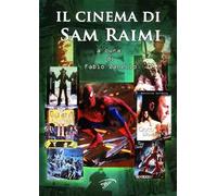 Il cinema di Sam Raimi
