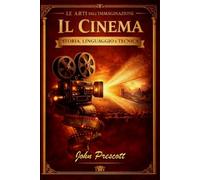 Il cinema: le arti dell' immaginazione