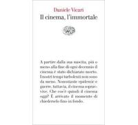 Il cinema, l'immortale