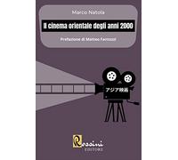 Il cinema orientale degli anni 2000