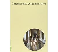 Il cinema russo contemporaneo