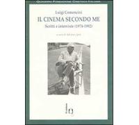 Il cinema secondo me. Scritti e interviste (1974-1992)