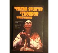 Il cinema splatter e l'horror di fine millennio