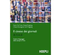 IL CINESE DEI GIORNALI - DE TROIA - HOEPLI