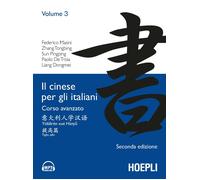 Il cinese per gli italiani. Corso avanzato. Con File audio mp3 scaricabili...
