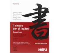 Il cinese per gli italiani. Vol. 1 - AA.VV.