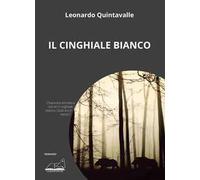 Il cinghiale bianco