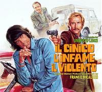 Il Cinico, L'Infame, Il Violento - Franco Micalizzi (Audio Cd)