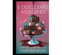 Il Cioccolato Assassino: Mistero Accogliente