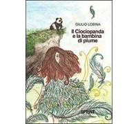 Il Ciociopanda e la bambina di piume