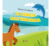 Il circo all'incirca