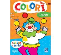 Il circo. Colorì