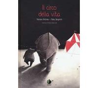 Il circo della vita