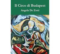 Il circo di Budapest