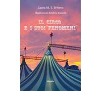 Il circo e i suoi «fenomeni»