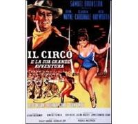 Il Circo E La Sua Grande Avventura