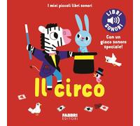 Il circo. Ediz. a colori