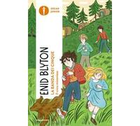 Il circo misterioso. La banda dei cinque. Vol. 5