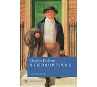 Il circolo Pickwick - Dickens Charles