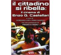 Il cittadino si ribella: il cinema di Enzo G. Castellari