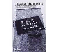 Il clamore della filosofia - Rossi A. (cur.); Vignola P. (cur.)
