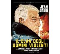 Il clan degli uomini violenti. Rimasterizzato in HD (DVD)