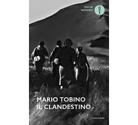 Il clandestino - Tobino Mario