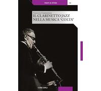 Il clarinetto jazz nella musica «colta»