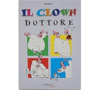 Il clown dottore.