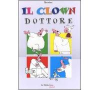 Il clown dottore