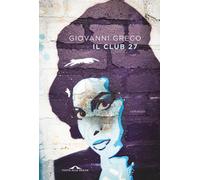 IL CLUB 27 - GRECO GIOVANNI - Ponte alle Grazie