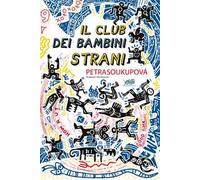 Il club dei bambini strani