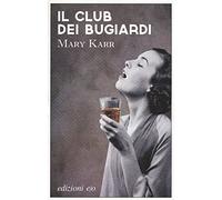 Il club dei bugiardi